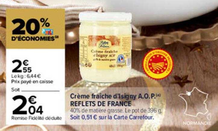 crème fraîche d'isigny a.o.p. reflets de france