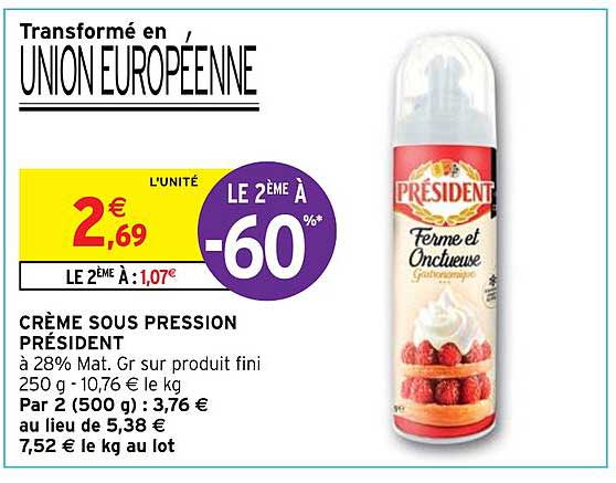 Crème Sous Pression Président