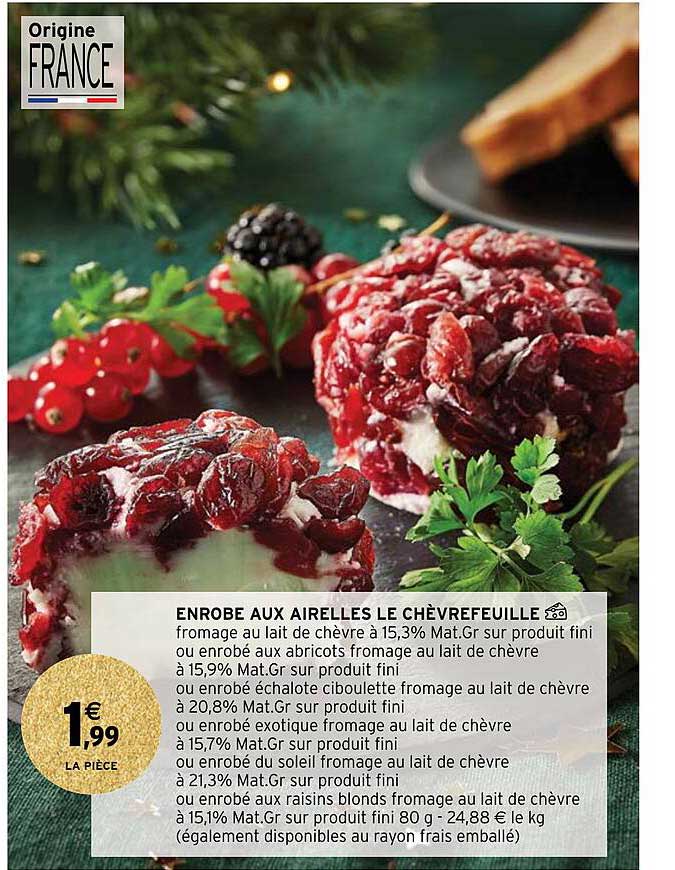 enrobe aux airelles le chèvrefeuille