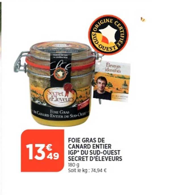 foie gras de canard entier igp du sud-ouest secret d'éleveurs