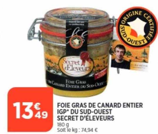 foie gras de canard entier igp du sud-ouest secret d'éleveurs