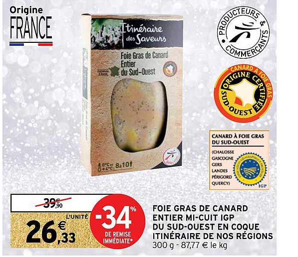 Foie Gras De Canard Entier Mi-cuit Igp Du Sud-ouest En Coque Itinéraire De Nos Régions
