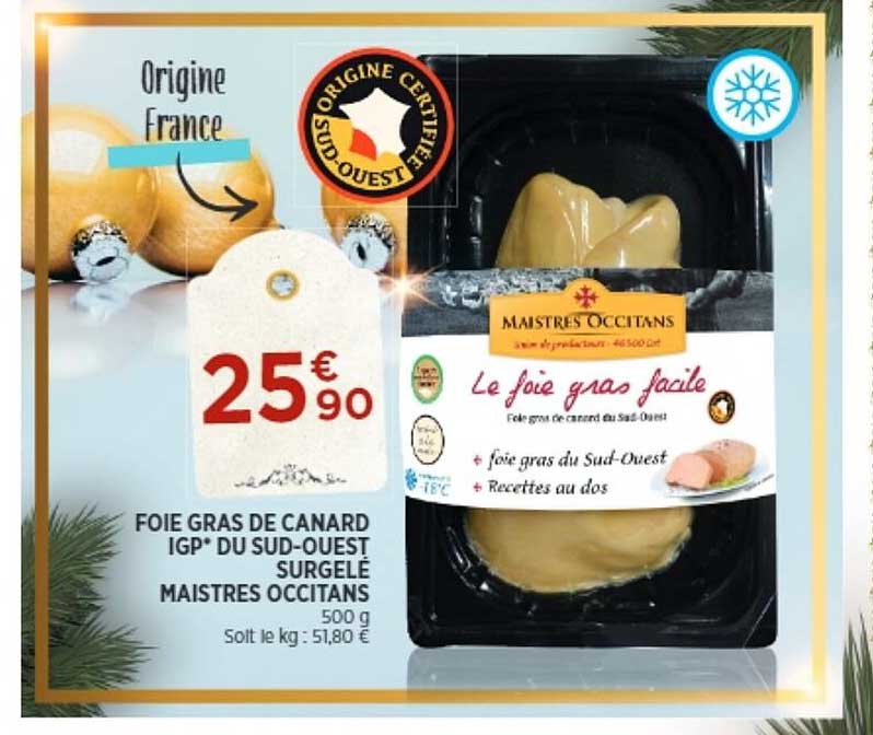 foie gras de canard igp du sud-ouest surgelé maistres occitans
