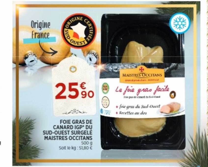 foie gras de canard igp du sud-ouest surgelé maistres occitans