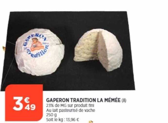 Gaperon Tradition La Mémée