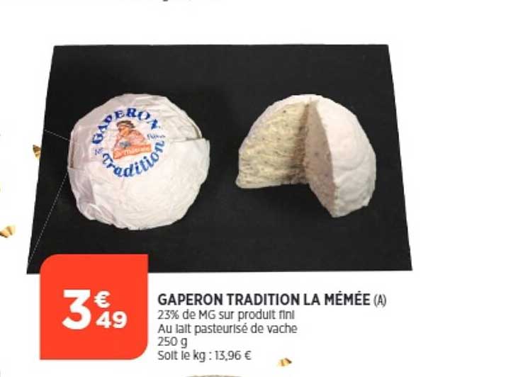 gaperon tradition la mémée