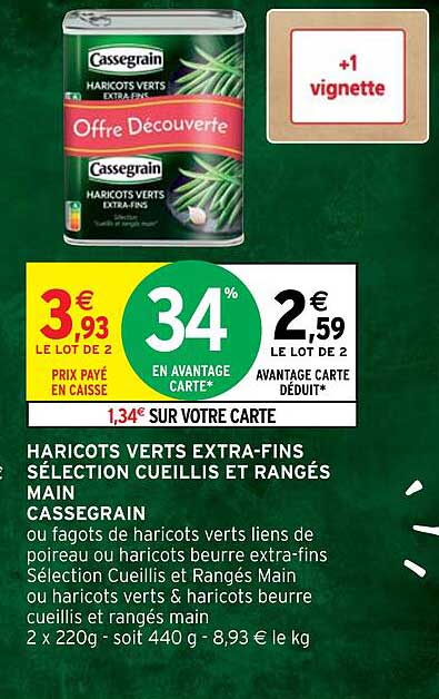 haricots verts extra-fins sélection cueillis et rangés main cassegrain