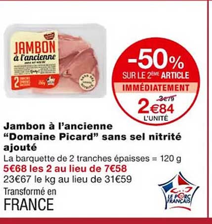 jambon à l'ancienne "domaine picard" sans sel nitrité ajouté