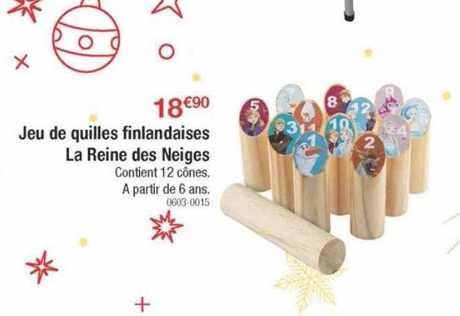 jeu de quilles finlandaises la reine des neige