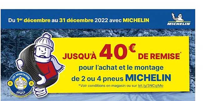 l'achat et le montage de 2 ou 4 pneus michelin