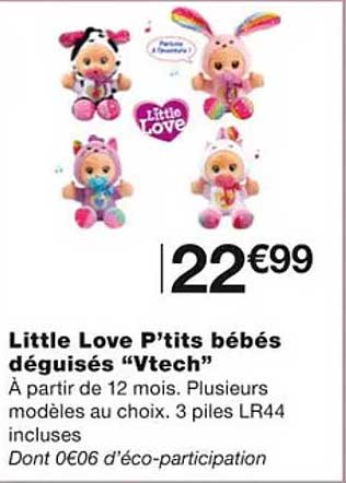little love p'tits bébés déguisés "vtech"