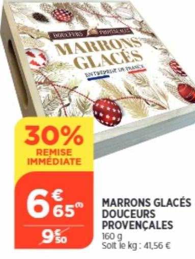 marrons glacés douceurs provençales