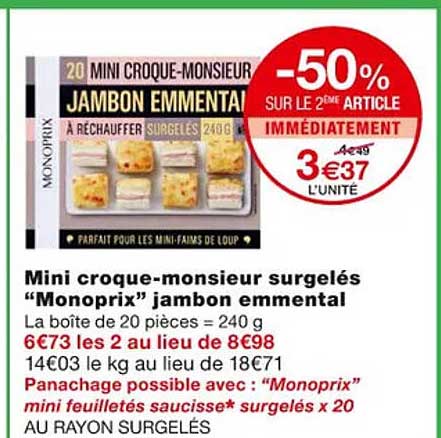 mini croque-monsieur surgelés "monoprix" jambon emmental