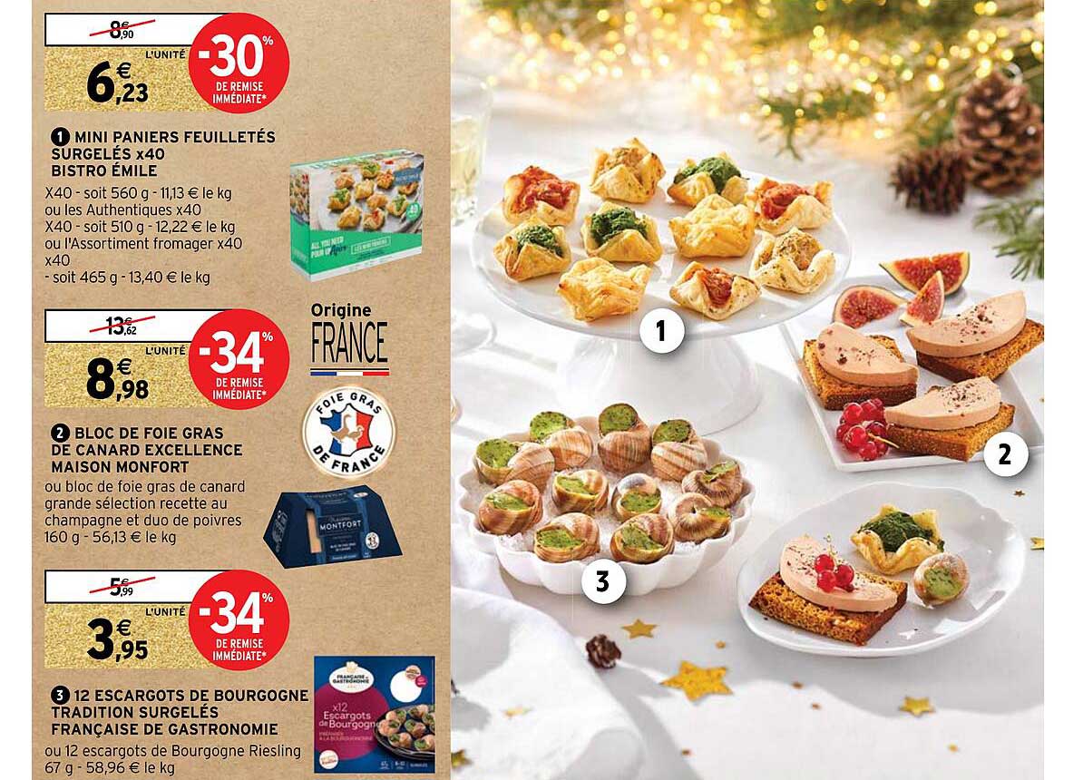 Mini Paniers Feuilletés Surgelés X40 Bistro émile, Bloc De Foie Gras De Canard Excellence Maison Monfort, 12 Escargots De Bourgogne Tradition Surgelés Française De Gastronomie