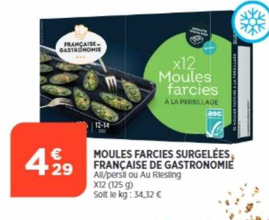 Moules Farcies Surgelées Française De Gastronomie
