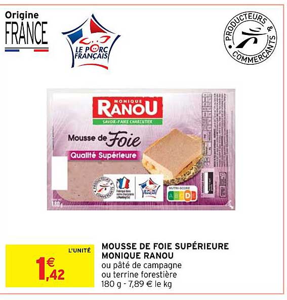 mousse de foie supérieure monique ranou