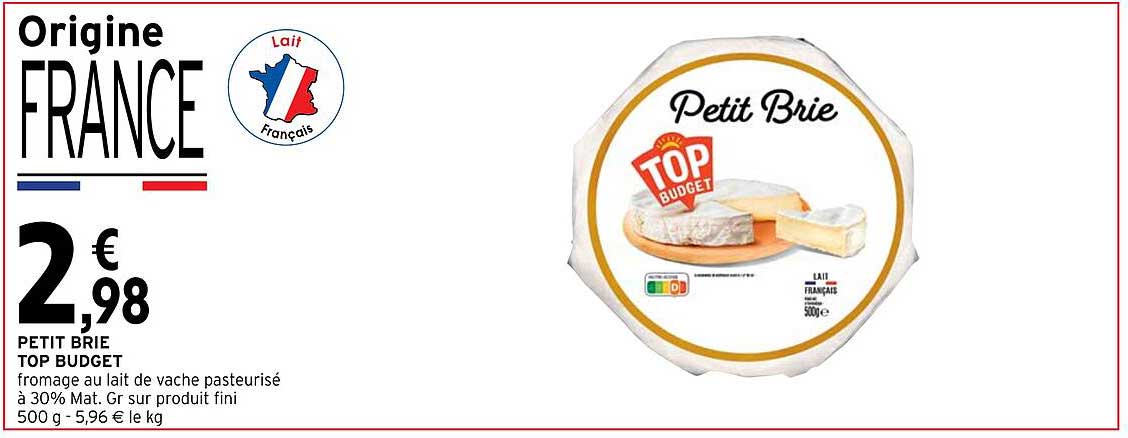 Petit Brie Top Budget