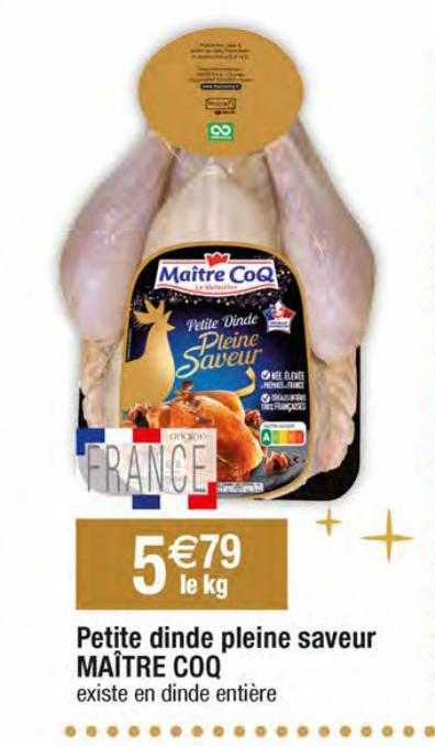 petite dinde pleine saveur maître coq