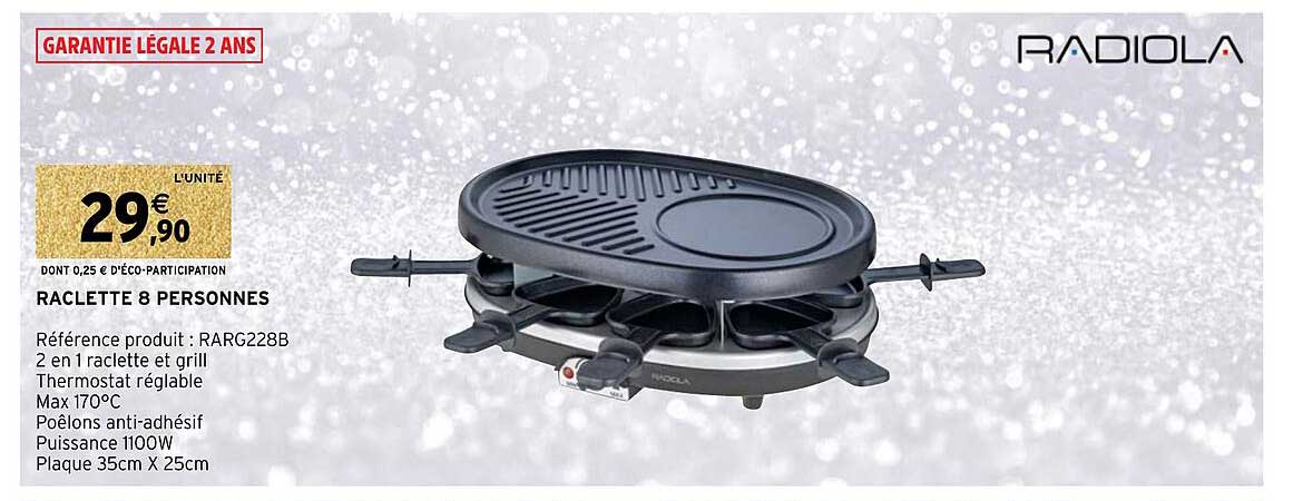 Raclette 8 Personnes Radiola