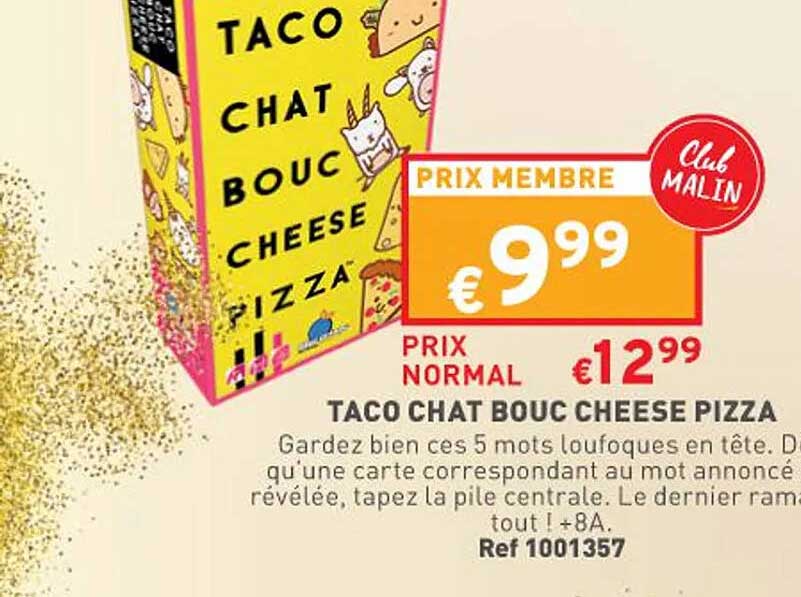 taco chat bouc cheese pizza