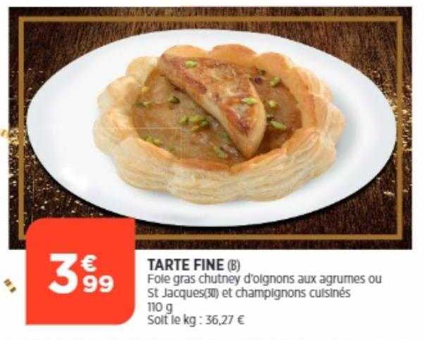 Tarte Fine