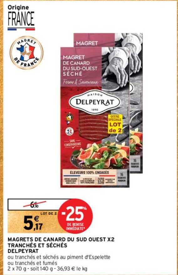 magrets de canard du sud ouest x 2 tranchés et séchés delpeyrat