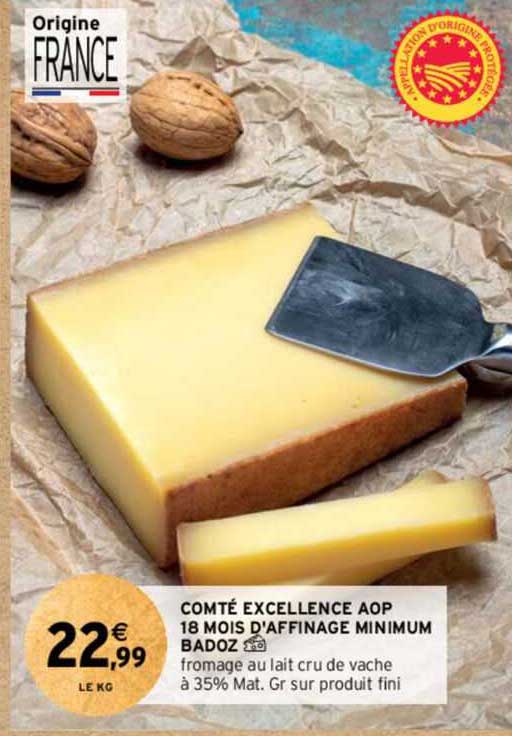 comté excellence aop 18 mois d'affinage minimum badoz