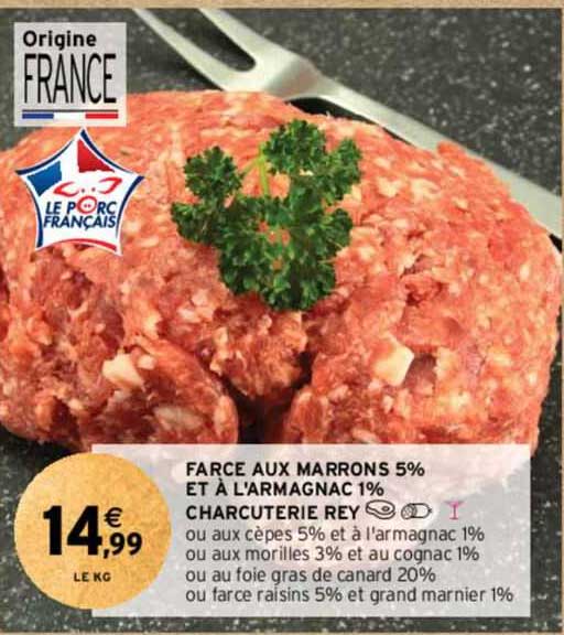farce aux marrons 5% et à l'armagnac 1% charcuterie rey