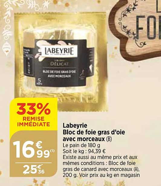 labeyrie  bloc  de foie gras d'oie avec  morceaux
