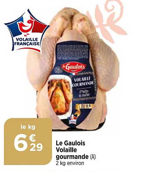 Le Gaulois  Volaille  Gourmande
