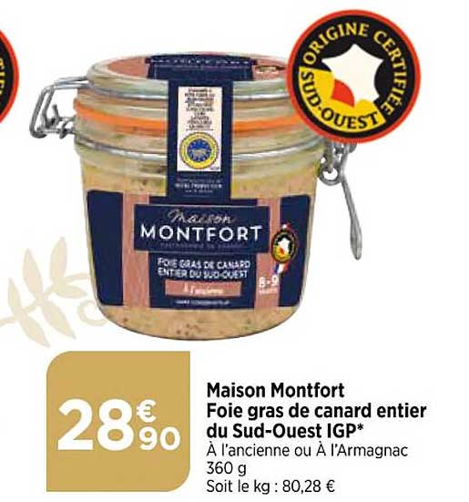 maison montfort foie gras de canard entier  du sud-ouest igp
