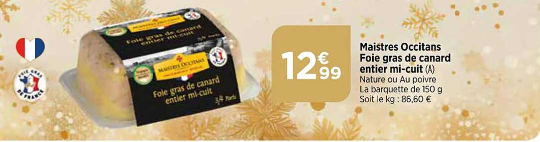maistres occitans  foie  gras de canard entier  mi-cuit