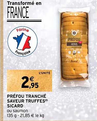 Préfou Tranché Saveur Truffes Sicard