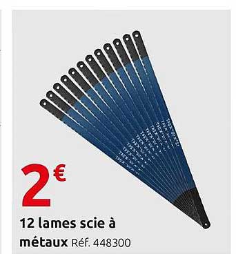 12 lames scie à métaux