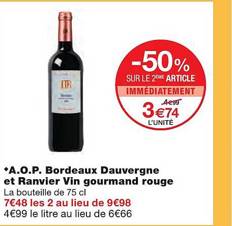 a.o.p. bordeaux dauvergne et ranvier vin gourmand rouge