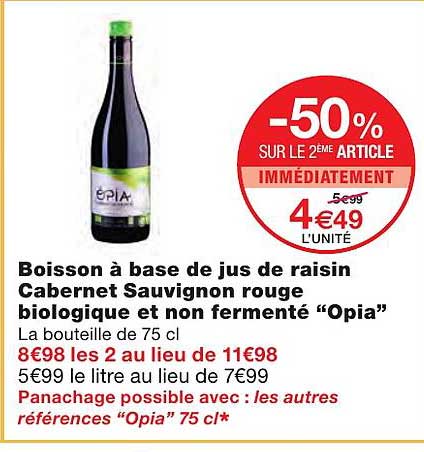 boisson à base de jus de raisin cabernet sauvignon rouge biologique et non fermenté "opia"