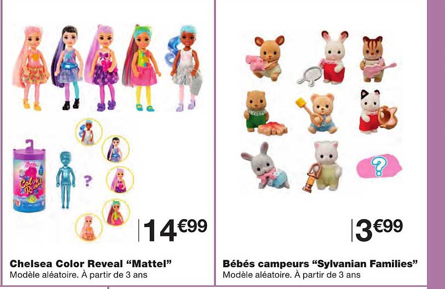 chelsea color reveal "mattel", bébé campeurs "sylvanian families"
