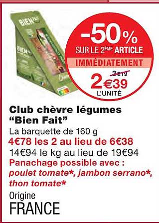 club chèvre légumes "bien fait"