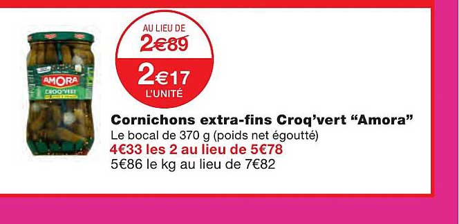 cornichons extra-fins croq'vert "amora"
