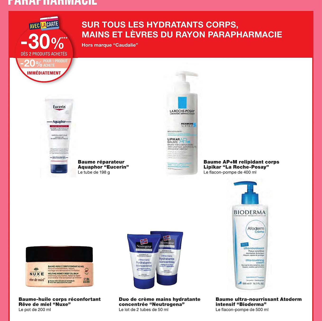 hydratants corps, mains et lèvres du rayon parapharmacie eucerin, bioderma, neutrogena, nuxe, la roche-posay