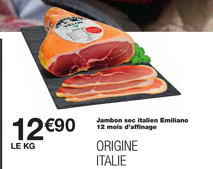 jambon sec italien emiliano 12 mois d'affinage