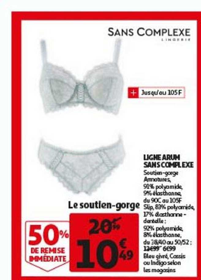 ligne arum sans complexe : le soutien-gorge