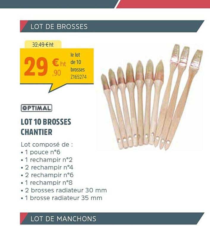 lot 10 brosses chantier optimal