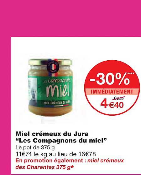 Miel Crémeux Du Jura "les Compagnons Du Miel"