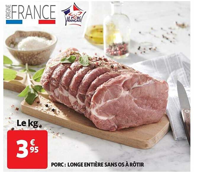 Porc : Longe Entière Sans Os à Rôtir