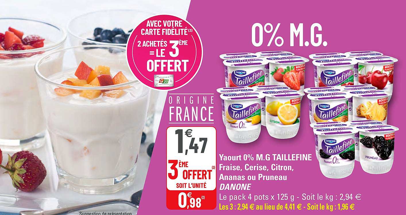 yaourt 0% m.g. taillefine fraise, cerise, citron, ananas ou pruneau danone