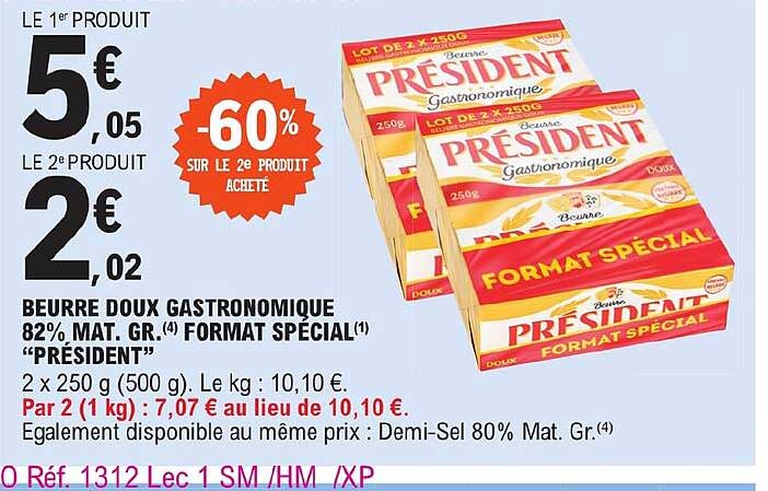 beurre doux gastronomique 82% mat. gr. format spécial "président"