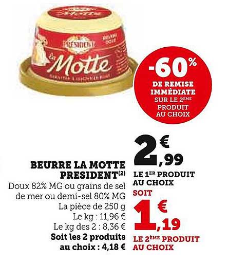 beurre la motte président doux 82% ou grains de sel de mer ou demi-sel 80% mg