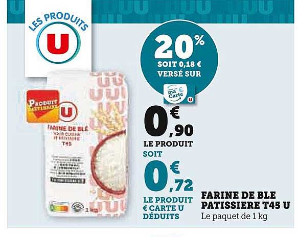farine de blé pâtissière t45 u