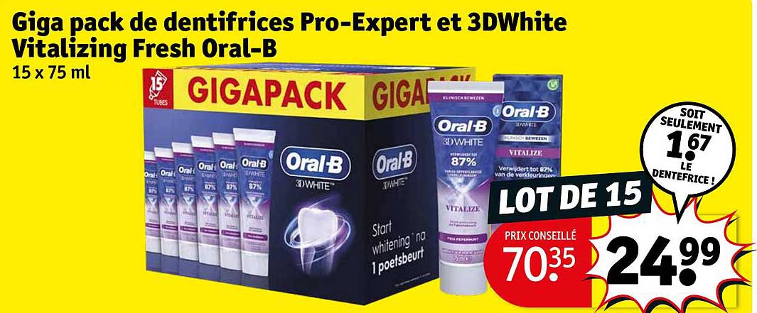 giga pack de dentifrice pro-expert et 3d white vitalizing fresh oral-b